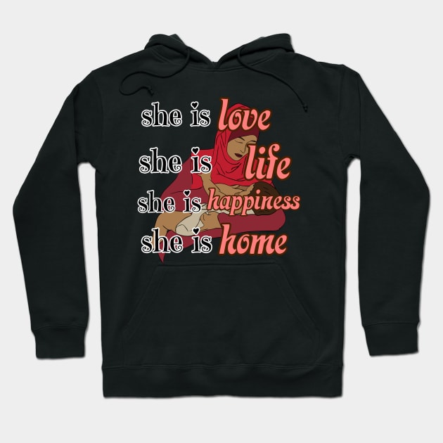 She is life, love, happiness and HOME! Happy mother's day to all mothers. Hoodie by THESHOPmyshp
